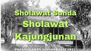 Sholawat Sunda || Sholawat Kajungjunan