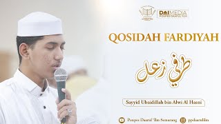 QOSIDAH TORFI ZAIL طرفي زعل LIRIK - Sayyid Ubaidillah bin Alwi Al Hasni