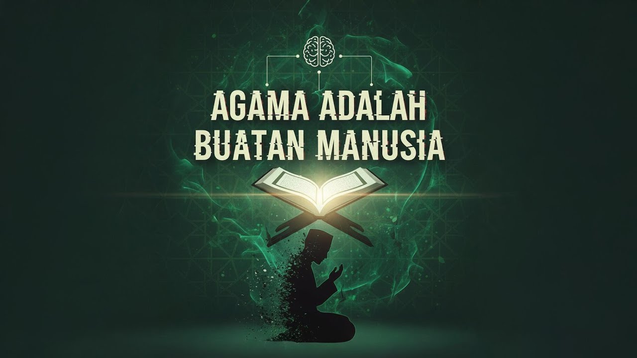Agama Adalah Buatan Manusia? Analisis Logis Tanpa Dogma