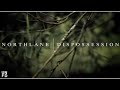 Northlane - Dispossession [OFFICIAL MUSIC VIDEO]