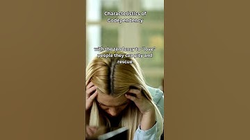 Characteristics of Codependency