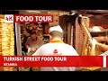 Turkish Food Street Tour In Istanbul November 2021|4k UHD 60fps