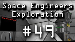 Space Engineers: Let's Play Episode 49 Oxygen Farms