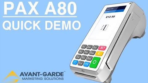 PAX A80 - QUICK DEMO