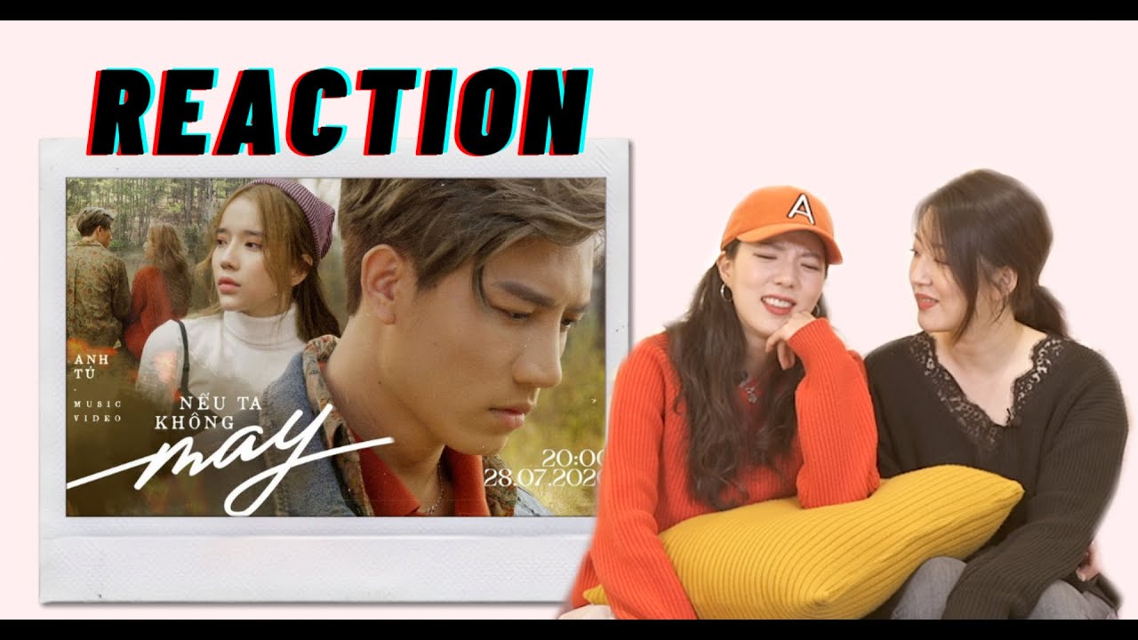 [OLD BUT GOLD] TAEHEE REACTION ANH TÚ VÀ LYLY | NẾU TA KHÔNG MAY