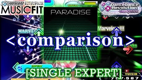 【DDR CS / AC】 PARADISE [EXPERT] 譜面比較 Comparison