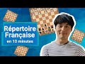 Un rpertoire complet sur la francaise en 10min