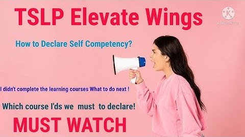 TSLP Self Declaration || How to Declare Self Declaration Courses ||MUST WATCH|| #tslp #tcser #tcs