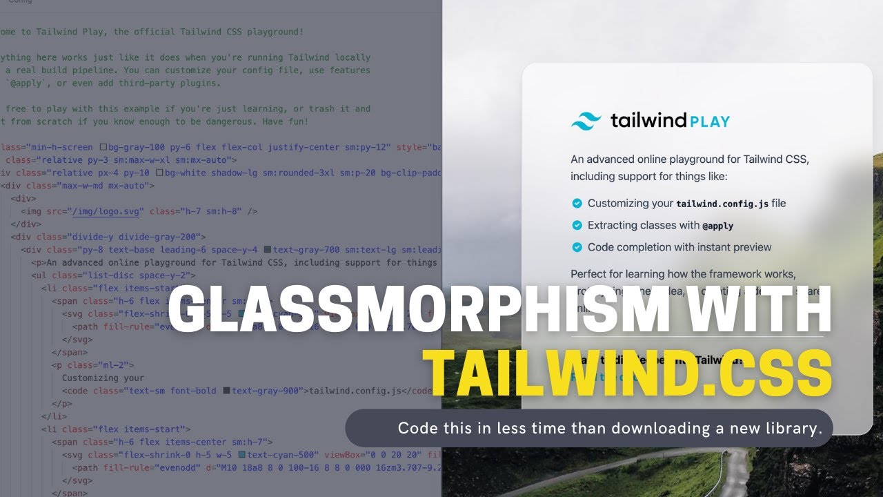 Glassmorphism with Tailwind CSS Under 60 seconds