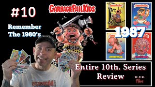 Garbage Pail Kids 10th. Series Review. (Remembering the80&#39;s)