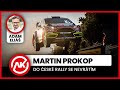 Martin Prokop: Do české rally se nevrátím
