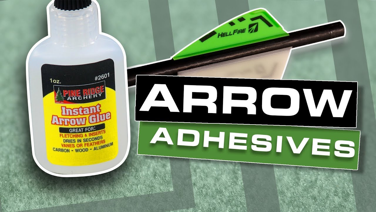 Best Arrow Glue 