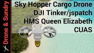 Drone Stuff This Week | 15 August 2017