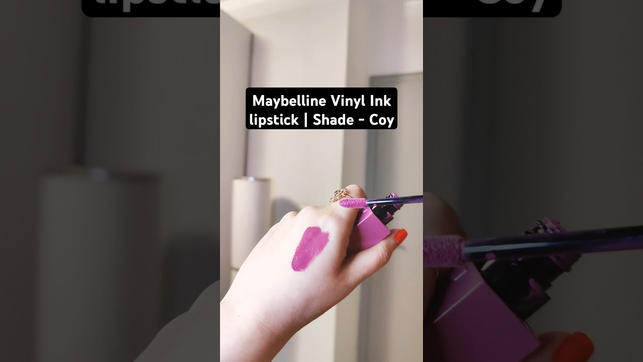 Maybelline Vinyl Ink Lipstick | Shade - Coy ✨. 