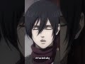 #attackontitan  #mikasaackermann#eren #anime
