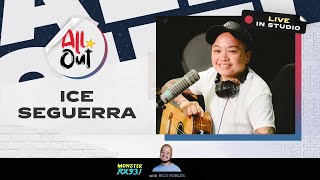 ICE SEGUERRA Goes All Out! | All Out | RX931