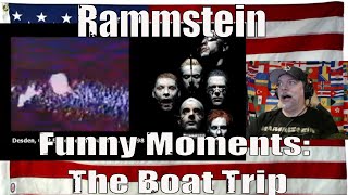 Rammstein Funny Moments: The Boat Trip - REACTION - LOL they made that fans day AND LIFE!
