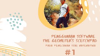 Penggunaan Software The Geometer's Sketchpad (GSP) Pada Pemecahan Soal Matematika #1 #unsilberkarya screenshot 1