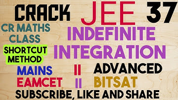 INDEFINITE INTEGRATION(Reduction formulae) part 37//Mains and Advanced/Eamcet,Bitsat/CR MATHS CLASS