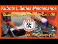 How to Change the Front Axle Case Oil in Kubota L Series Tractors (#91)