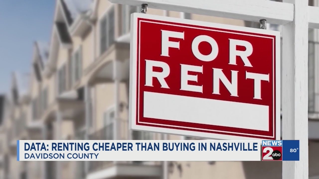 Data: Renting cheaper than buying in Nashville