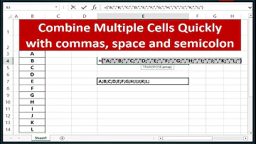 Quickly Concatenate Multiple Cells - Combine Cells with commas, space and semicolon