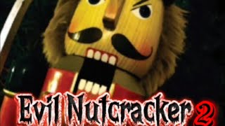 Evil Nutcracker 2 - Official Trailer