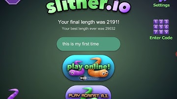 :-)first time playing slither io