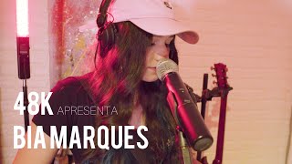 48k Apresenta #04 - 'EU AINDA TE AMO' - Bia Marques (Versão Acústico)