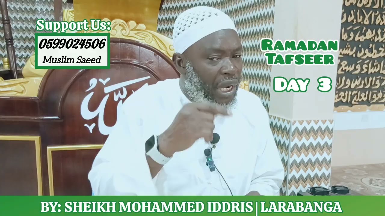Ramadan Tafseer Day 3