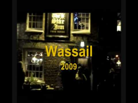 Wassail 2009