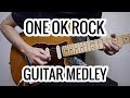 ONE OK ROCKメドレーをギターで弾いてみた