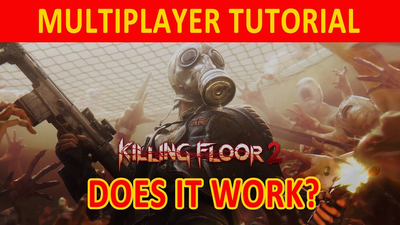 killing floor 2 create server  2022 Update  Killing Floor 2 | MULTIPLAYER TUTORIAL on Epic Stores (Does it work?)