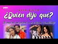 Reto con Vivian Ossa: Quién lo dijo, ¿el novio (Jerónimo) o el cuñado (Cantillo)? | Pulzo