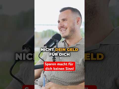 Sparen macht für dich keinen Sinn!