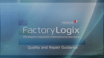 Quality and repair guidance in Aegis FactoryLogix