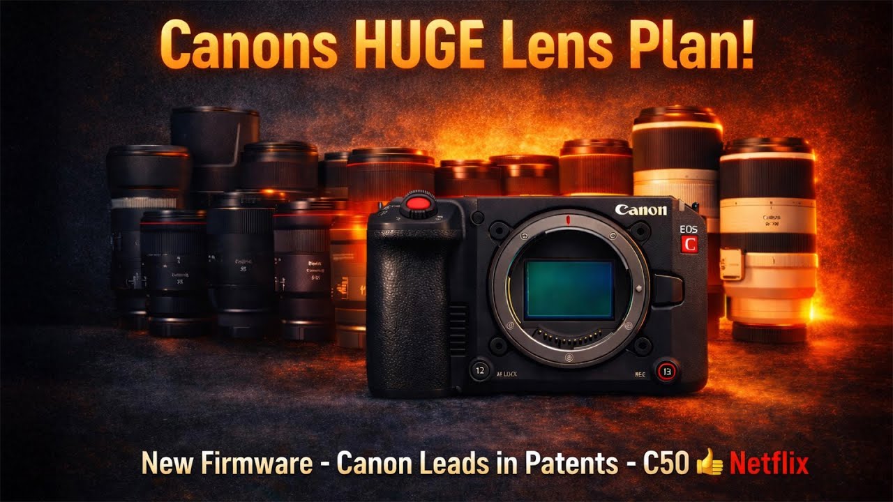 Canon Huge Lens Plans! Plus Firmware Updates, C50 & Netflix, and more!