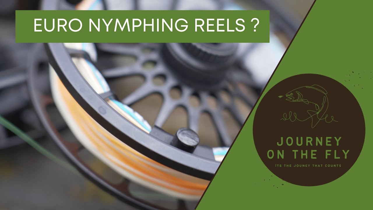 Euro Nymphing Reels ? 