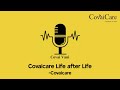 Covaicare life after life covaicare