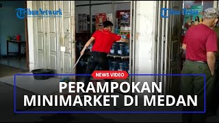 Viral Perampokan Minimarket di Medan Labuhan, Pelaku Sandera 2 Pegawai Pakai Pisau, Ini Kata Saksi