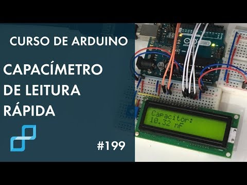 CAPACÍMETRO DE LEITURA RÁPIDA | Curso de Arduino #199
