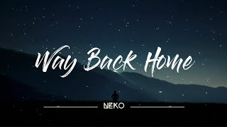 Download SHAUN feat. Conor Maynard - Way Back Home (Lyrics) Sam Feldt Edit Mp3 Download SHAUN feat. Conor Maynard - Way Back Home (Lyrics) Sam Feldt Edit Mp3