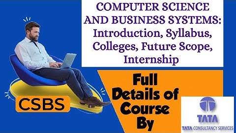 CSBS Engineering by TCS explained in Hindi| B.TECH csbs course Computer science and business systems