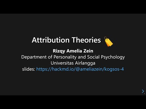 Pertemuan 4: Teori-teori Atribusi (Bagian 1)
