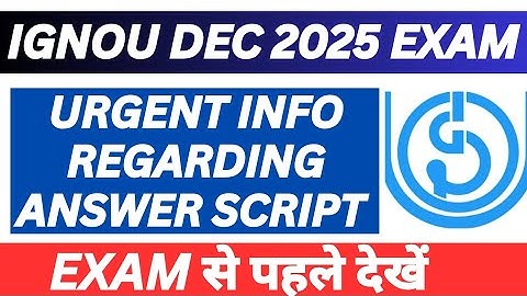 IGNOU Exam Important Video Regarding Answer Sheet ( don