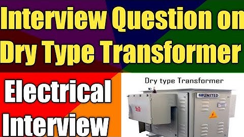Interview Question on Dry Type Transformer | Dry Type Transformer | Transformer Types | Hindi