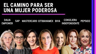 El Camino para ser una Mujer Poderosa | Summit Mujeres 2023