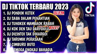 DJ MINANG TERBARU 2023 - DJ LAPIAK TUO PONDO KETEK X SABA DALAM PENANTIAN X DAKEK CABIAK MANCARI