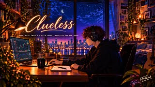 CLUELESS | UnThink |  Lyrics Video