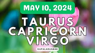 MAY 10, 2024 EARTH Signs (♑ Capricorn Taurus ♉ Virgo ♍) Daily Tagalog Tarot #KAPALARAN888